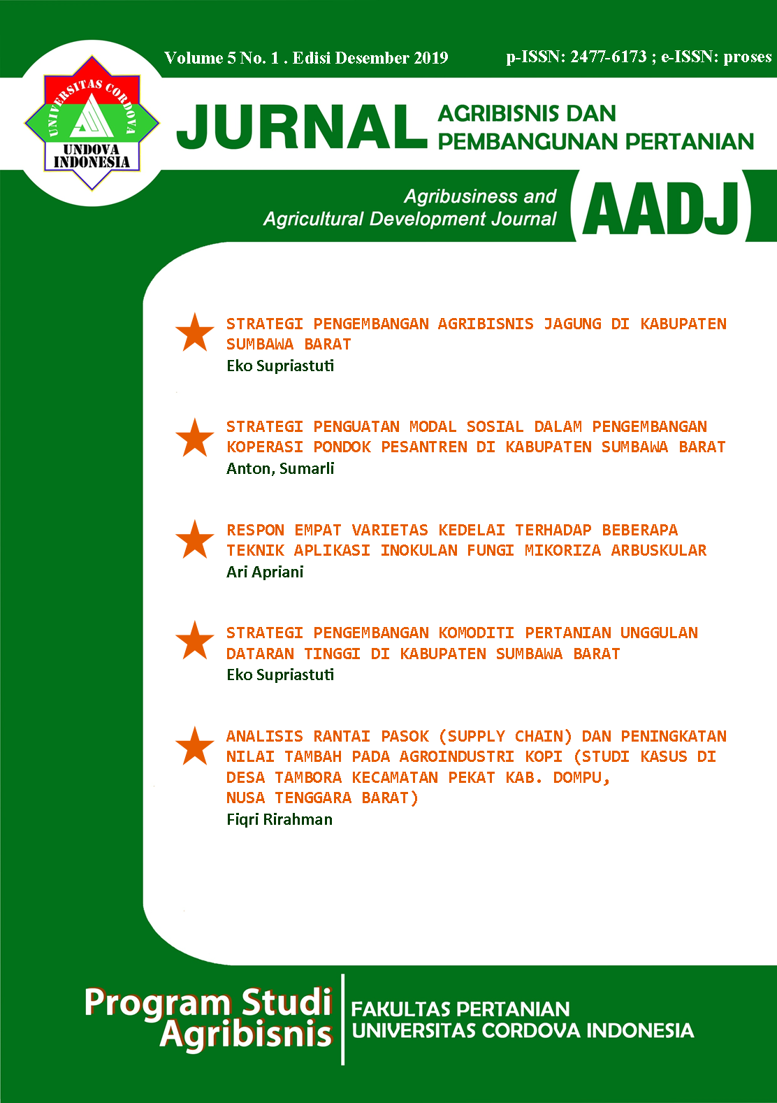 Jurnal Agribisnis dan Pembangunan Pertanian atau Agribisnis and Agricultural Development Jurnal (AADJ)